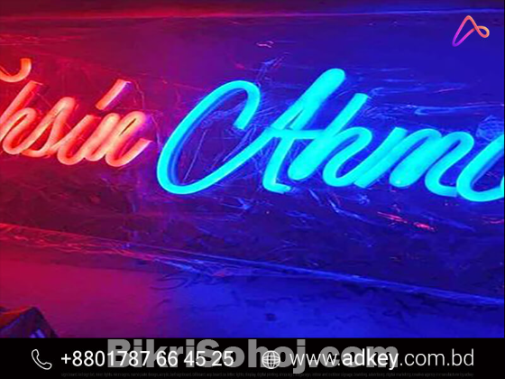 Neon Sign lights Design, For Advertising in Dhaka BD